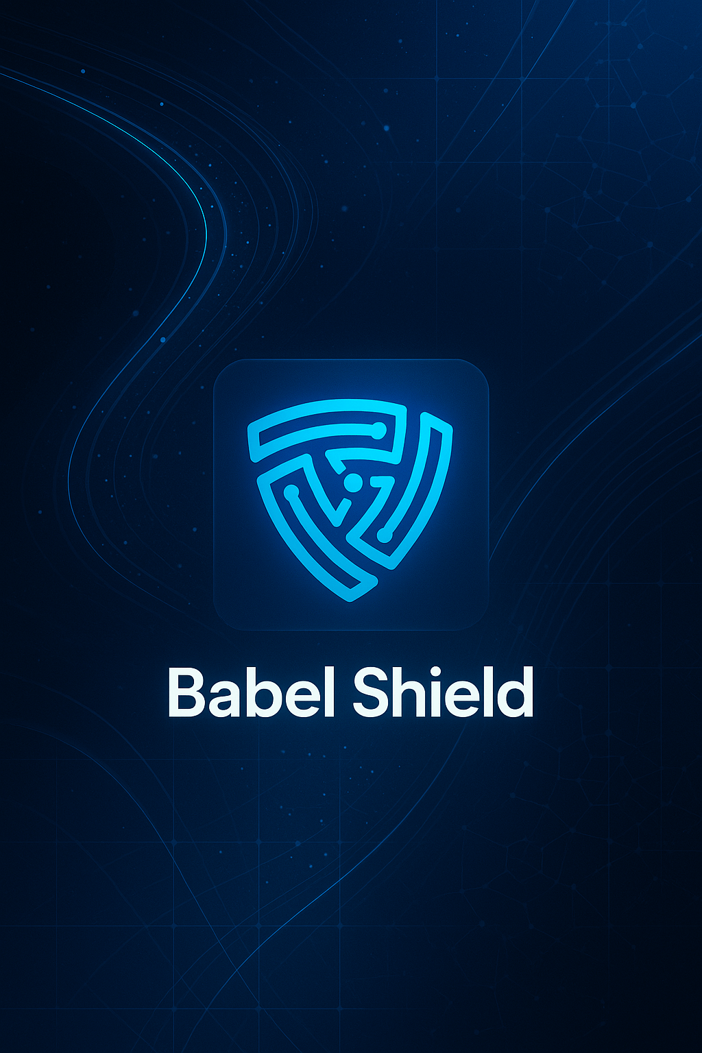 Babel Shield